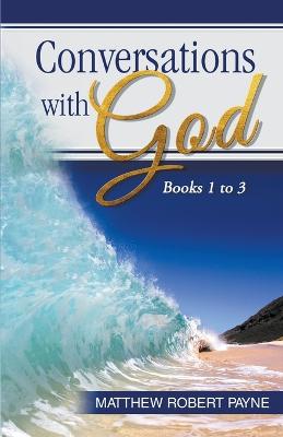 Book cover for Conversations with God Books 1 to 3