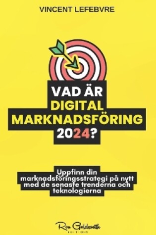 Cover of Vad är digital marknadsföring 2024?