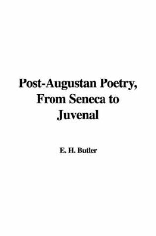 Cover of Post-Augustan Poetry, from Seneca to Juvenal