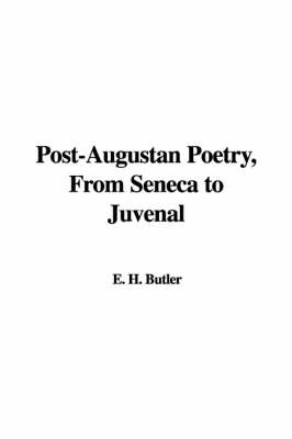 Book cover for Post-Augustan Poetry, from Seneca to Juvenal