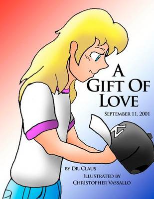 Book cover for A Gift Of Love