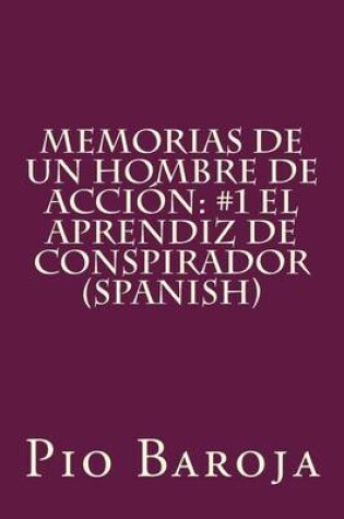 Cover of Memorias de Un Hombre de Accion