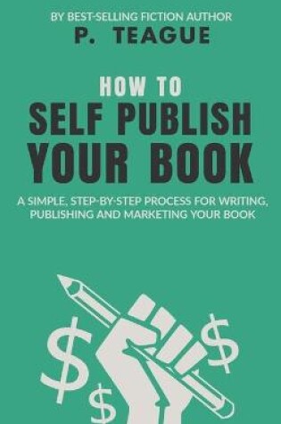 Cover of How To Self-Publish Your Book