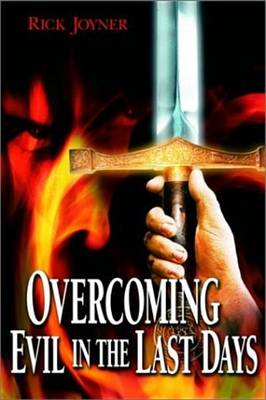 Book cover for Overcoming Evil in the Last Days