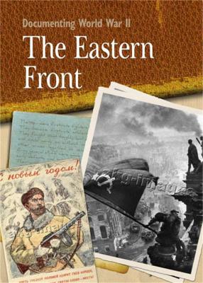 Book cover for Documenting WWII: The Eastern Front
