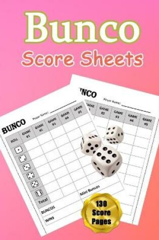 Cover of Bunco Score Sheets