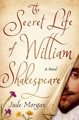 Book cover for The Secret Life of William Shakespeare