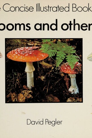 Cover of Concise Illustrated Book of Mushrooms