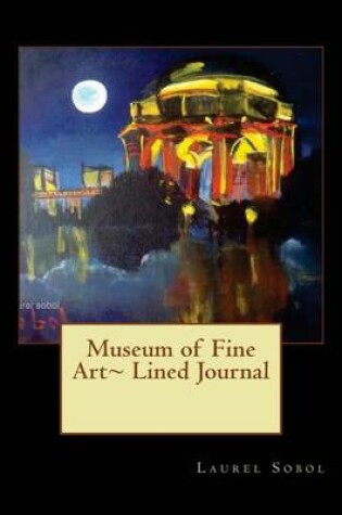 Cover of Museum of Fine Art Lined Journal