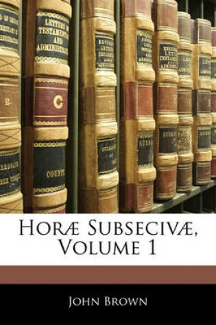 Cover of Hora Subseciva, Volume 1