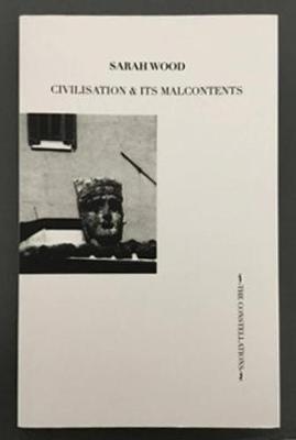 Book cover for CIVILISATION & ITS MALCONTENTS