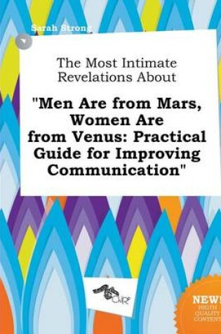 Cover of The Most Intimate Revelations about Men Are from Mars, Women Are from Venus