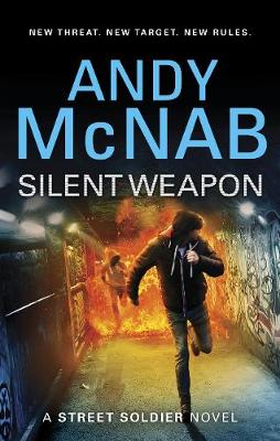 Book cover for Silent Weapon - a Street Soldier Novel