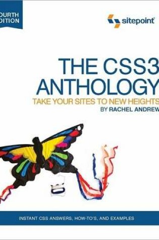 Cover of The CSS3 Anthology – Take Your Sites to New Heights 4e