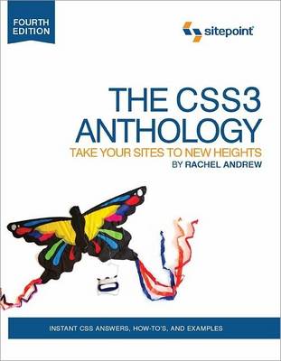 Book cover for The CSS3 Anthology – Take Your Sites to New Heights 4e