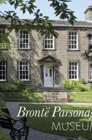 Cover of Bronte Parsonage Museum