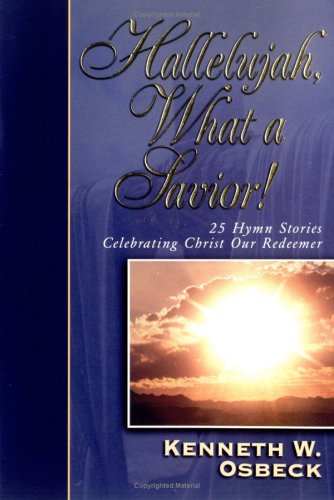 Book cover for Hallelujah, What a Savior!