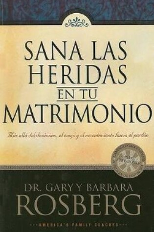 Cover of Sana Las Heridas En Tu Matrimonio