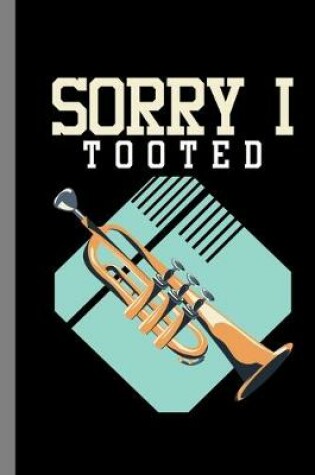 Cover of Sorry I Tooted