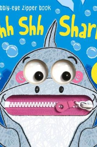 Cover of Shh Shh Shark!