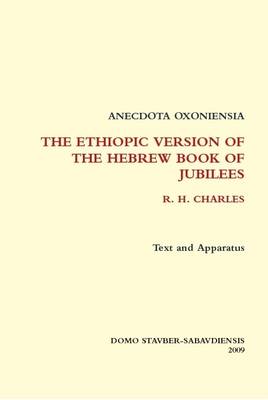 Book cover for Ethiopic Version of the Hebrew Book of Jubilees