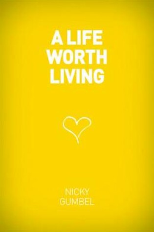 Cover of A Life Worth Living