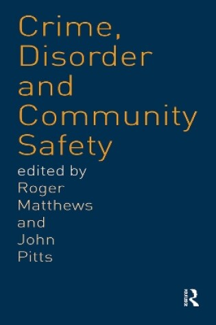 Cover of Crime, Disorder and Community Safety