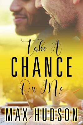 Book cover for Take A Chance On Me