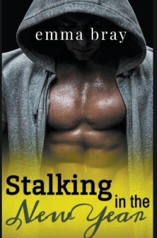 Cover of Stalking in the New Year
