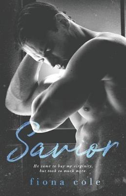 Savior by Fiona Cole