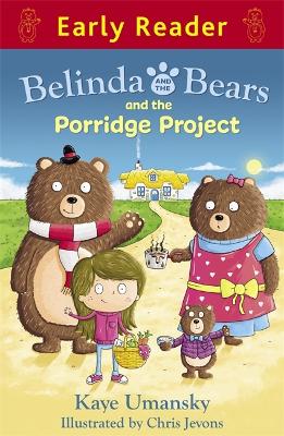 Book cover for Belinda and the Bears and the Porridge Project