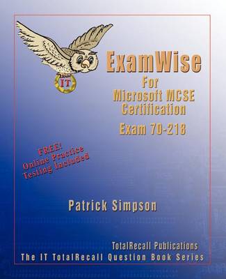 Cover of ExamWise for Managing a Windows 2000 Network Environment Exam 70-218