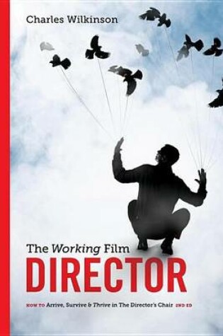 Cover of The Working Film Director-2nd Edition