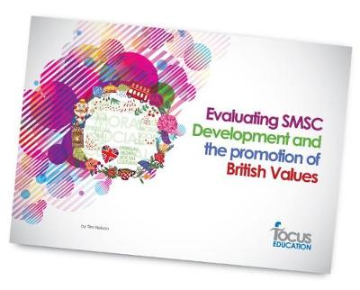 Book cover for Evaluating SMSC Development and the Promotion of British Values