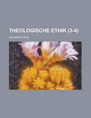 Book cover for Theologische Ethik (3-4)