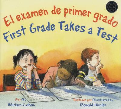 Book cover for El Examen de Primer Grado/First Grade Takes A Test