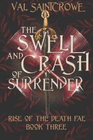 Cover of The Swell and Crash of Surrender