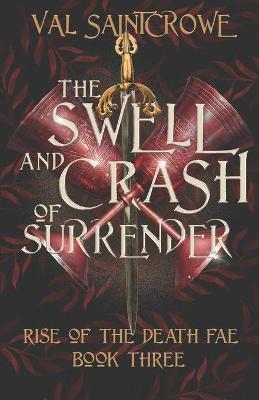 Cover of The Swell and Crash of Surrender