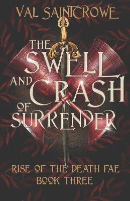 Book cover for The Swell and Crash of Surrender