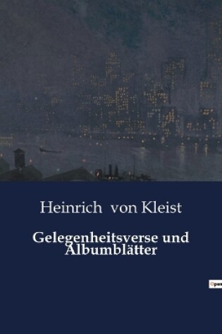 Cover of Gelegenheitsverse und Albumblätter