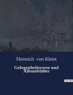 Book cover for Gelegenheitsverse und Albumblätter