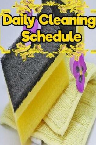 Cover of Daily Cleaning Schedule