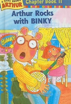 Cover of Arthur Rocks with Binky
