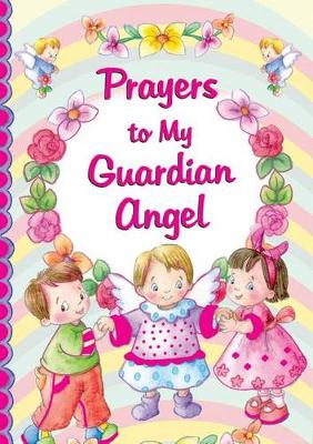 Book cover for Prayers to My Guardian Angel