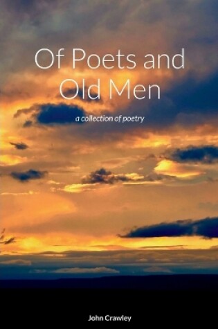 Cover of Of Poets and Old Men