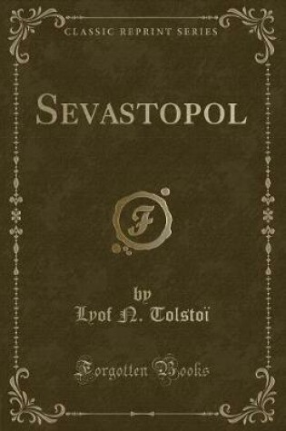 Cover of Sevastopol (Classic Reprint)