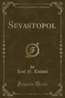 Book cover for Sevastopol (Classic Reprint)