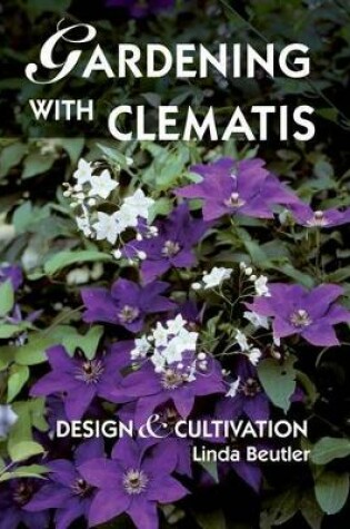 Cover of Gardening with Clematis