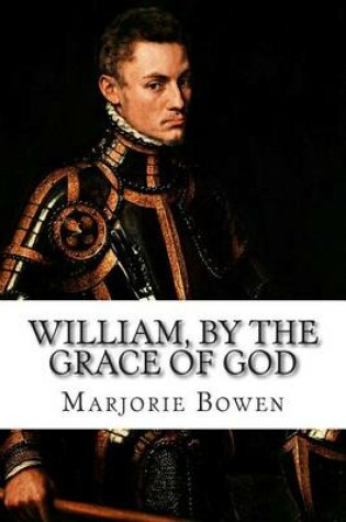 Cover of William, by the Grace of God