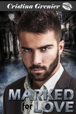 Book cover for Marked for Love